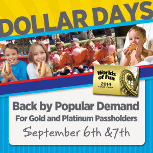 Worlds of Fun Extended 2014 Dollar Days